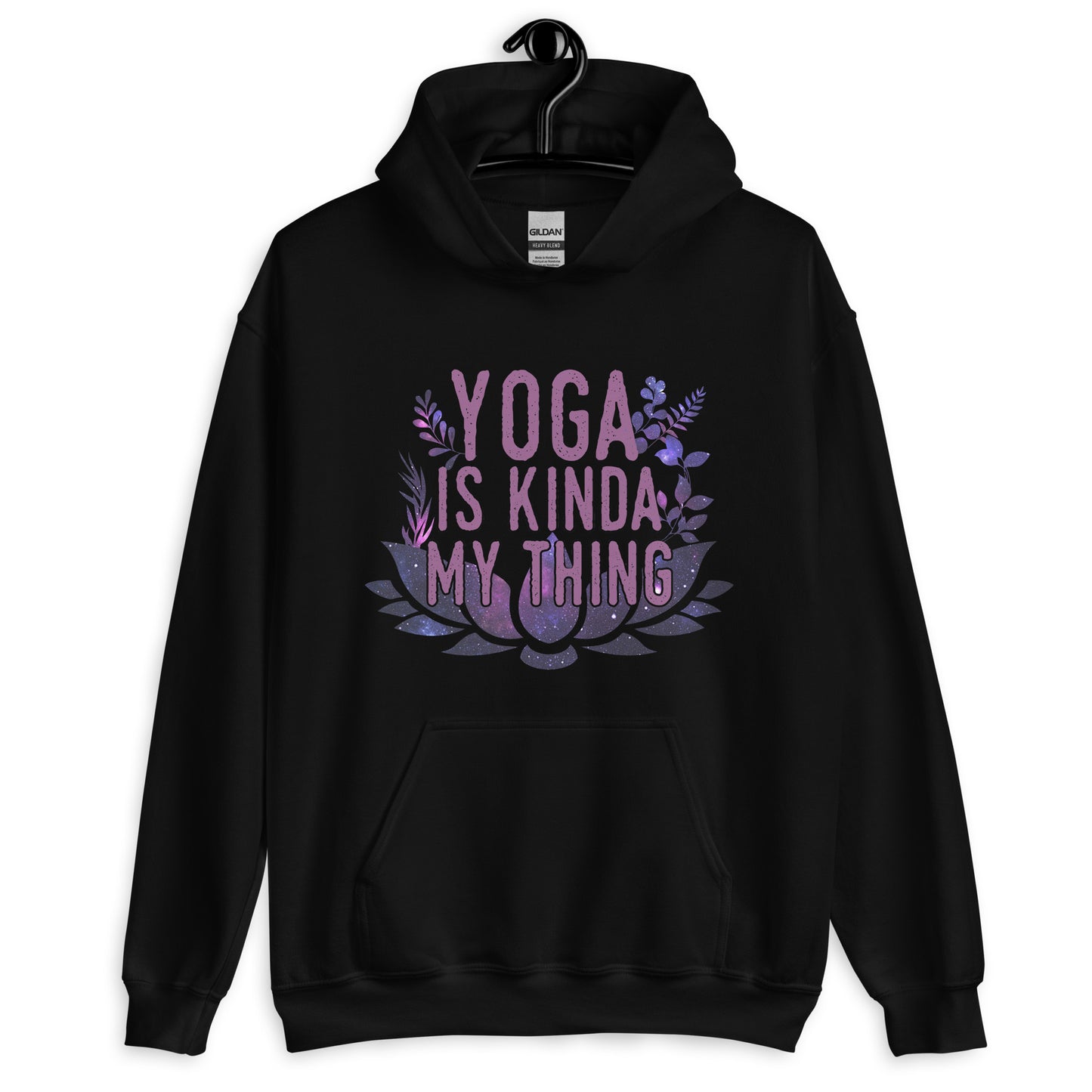 Yoga Is Kinda My Thing Unisex Hoodie